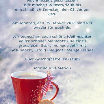 ***Winterurlaub***
Die Geschäftsstelle ist am Montag, 22. Dezember, das letzte Mal in diesem Jahr geöffnet. Am Montag,...