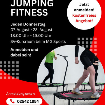 ***Jumping Fitness***
Jeden Donnerstag vom 7. August bis zum 28. August
18.00 - 19.00 Uhr 
SV Kursraum beim MG Sports ...