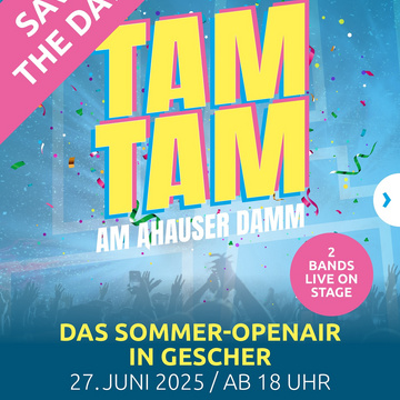 Tam Tam am Ahauser Damm – Save the Date!
27. Juni | Ahauser Damm | Open Air Feeling pur!

Sommer, Musik und gute...