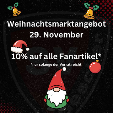 ***Weihnachtsmarktangebot***
Sichert euch 10% auf alle Fanartikel. Wir sind von 10:00 - 12:00 Uhr für euch da. 
...